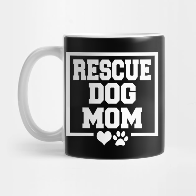 Rescue Dog Mom by LunaMay